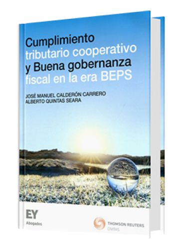 CUMPLIMIENTO TRIBUTARIO COOPERATIVO Y BUENA GOBERNANZA FISCAL EN LA ERA BEPS